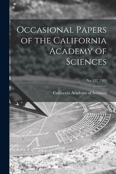 portada Occasional Papers of the California Academy of Sciences; no. 137 1983 (en Inglés)