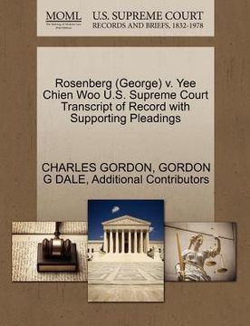 portada rosenberg (george) v. yee chien woo u.s. supreme court transcript of record with supporting pleadings (en Inglés)