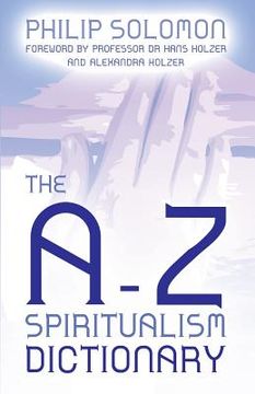 portada The A-Z Spiritualism Dictionary (in English)