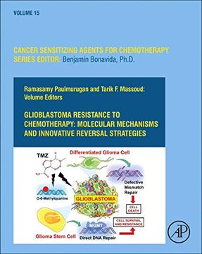 portada Glioblastoma Resistance to Chemotherapy: Molecular Mechanisms and Innovative Reversal Strategies (Volume 15) (Cancer Sensitizing Agents for Chemotherapy, Volume 15) (en Inglés)