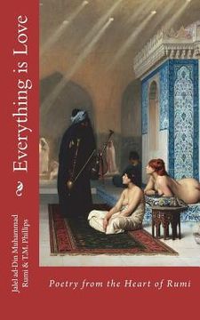 portada Everything is Love: Poetry from the Heart of Rumi (en Inglés)