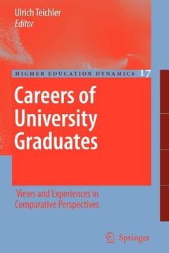 portada careers of university graduates: views and experiences in comparative perspectives (en Inglés)