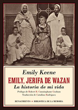 portada Emily, Jerifa de Wazan. La Historia de mi Vida (Biblioteca de la Memoria, Serie Menor) (in Spanish)
