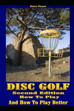 portada Disc Golf: How to play, and how to play better (en Inglés)