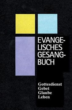 portada Evangelisches Gesangbuch für Bayern und Thüringen, Normalausgabe mit Harmoniebezeichnungen (in German)