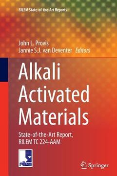 portada Alkali Activated Materials: State-Of-The-Art Report, Rilem Tc 224-Aam (in English)