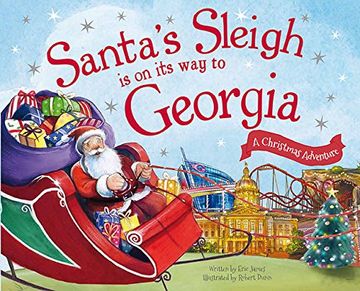 portada Santa's Sleigh is on its way to Georgia: A Christmas Adventure (in English)