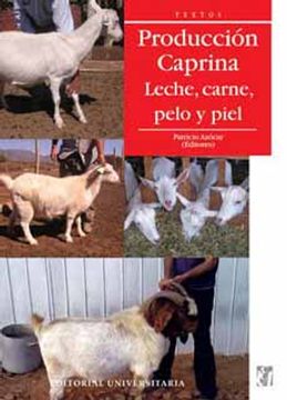 portada Produccion Caprina. Leche, Carne, Pelo y Piel (in Spanish)