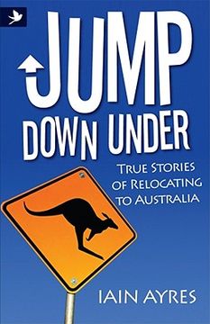 portada jump down under - true stories of relocating to australia (in English)