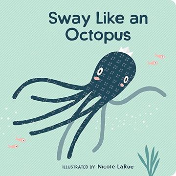portada Sway Like an Octopus (en Inglés)
