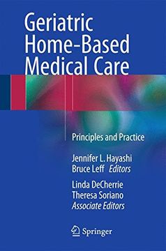 portada Geriatric Home-Based Medical Care: Principles and Practice (en Inglés)