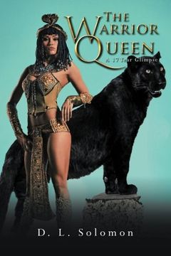 portada The Warrior Queen: A 17 Year Glimpse