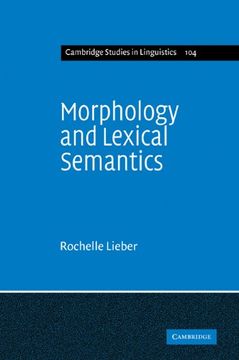 portada Morphology and Lexical Semantics (Cambridge Studies in Linguistics) (in English)