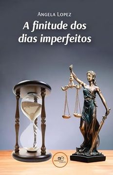 portada A Finitude dos Dias Imperfeitos (in Portuguese)