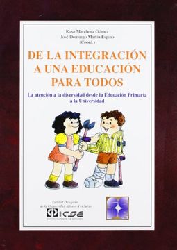 portada DE LA INTEGRACION UNA EDUCACION PARA TODOS