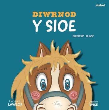 portada Diwrnod y Sioe (en Inglés)