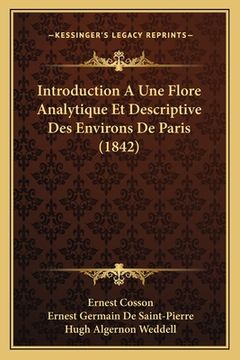 portada Introduction A Une Flore Analytique Et Descriptive Des Environs De Paris (1842)