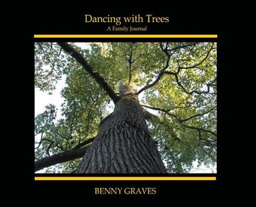 portada Dancing with Trees: A Family Journal (en Inglés)