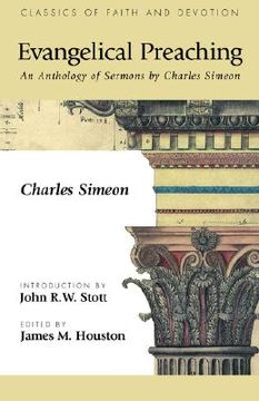 portada evangelical preaching: an anthology of sermons by charles simeon (en Inglés)