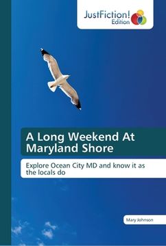 portada A Long Weekend At Maryland Shore (en Inglés)