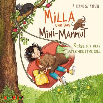 portada Milla und das Mini-Mammut 01: Reise mit dem Sternenstrudel (en Alemán)