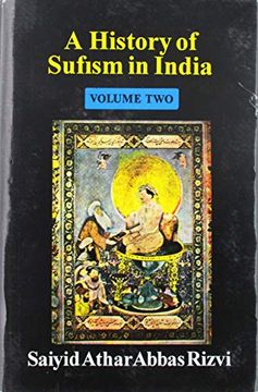 portada A History of Sufism in India: From Sixteenth Century to Modern Century, Vol. Ii