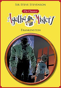 portada Els Clàssics de L'agatha Mistery 1. Frankenstein (en Catalá)