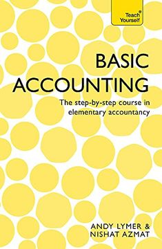 portada Basic Accounting: The Step-By-Step Course in Elementary Accountancy (Teach Yourself) (en Inglés)