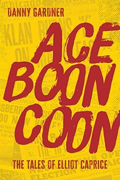 portada Ace Boon Coon (2) (Tales of Elliot Caprice) (en Inglés)