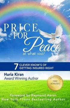 portada Price For Peace: 7 Clever Know's of Getting Insured Right (en Inglés)
