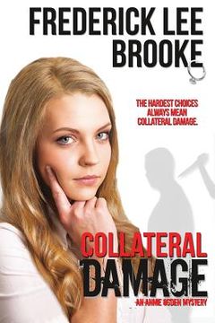 portada Collateral Damage: An Annie Ogden Mystery (en Inglés)