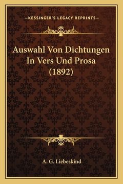 portada Auswahl Von Dichtungen In Vers Und Prosa (1892) (in German)