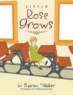 portada Little Rose Grows (en Inglés)
