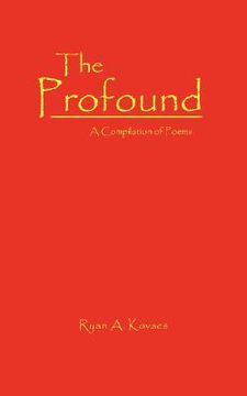 portada the profound: a compilation of poems (en Inglés)