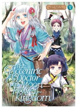 portada The Eccentric Doctor of the Moon Flower Kingdom Vol. 5 (en Inglés)