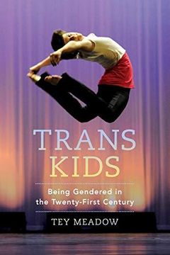 portada Trans Kids: Being Gendered in the Twenty-First Century (in English)