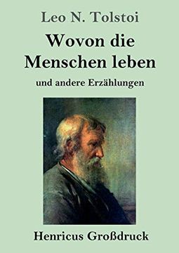 portada Wovon die Menschen Leben (Großdruck): Und Andere Erzählungen (in German)
