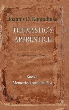 portada The Mystic's Apprentice: Book I. Memories from the Past (en Inglés)