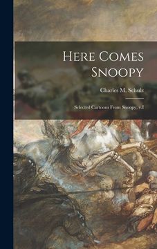 portada Here Comes Snoopy; Selected Cartoons From Snoopy, V.I (en Inglés)