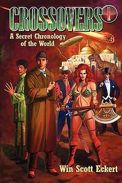 portada crossovers: a secret chronology of the world (volume 1) (en Inglés)