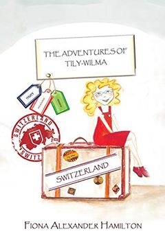 portada The Adventures of Tily-Wilma - Switzerland 