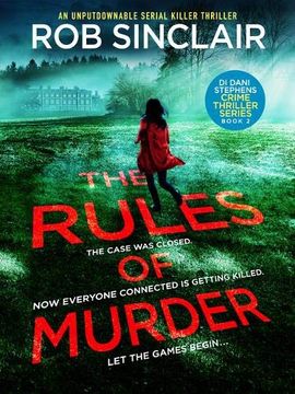 portada The Rules of Murder: An Addictive, Fast Paced Thriller With a Nail Biting Twist (di Dani Stephens) 
