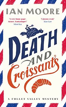 portada Death and Croissants (a Follet Valley Mystery) (en Inglés)
