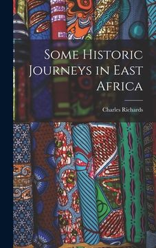 portada Some Historic Journeys in East Africa (en Inglés)