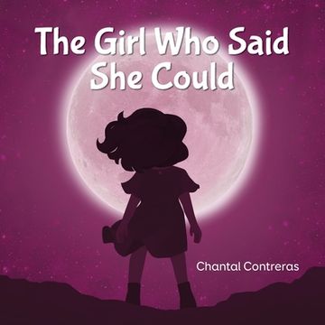 portada The Girl Who Said She Could (en Inglés)