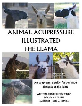 portada Animal Acupressure Illustrated the Llama (en Inglés)