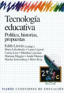 portada Tecnología Educativa. Política, Historias, Propuestas (in Spanish)