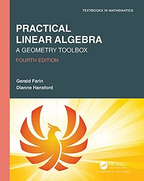 portada Practical Linear Algebra: A Geometry Toolbox (Textbooks in Mathematics) (en Inglés)