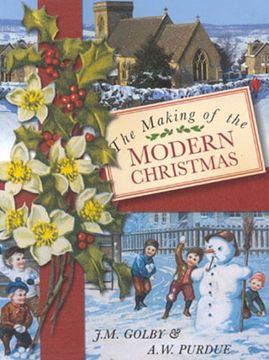 portada The Making of the Modern Christmas (in English)