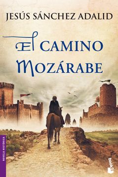 portada El Camino Mozarabe (in Spanish)